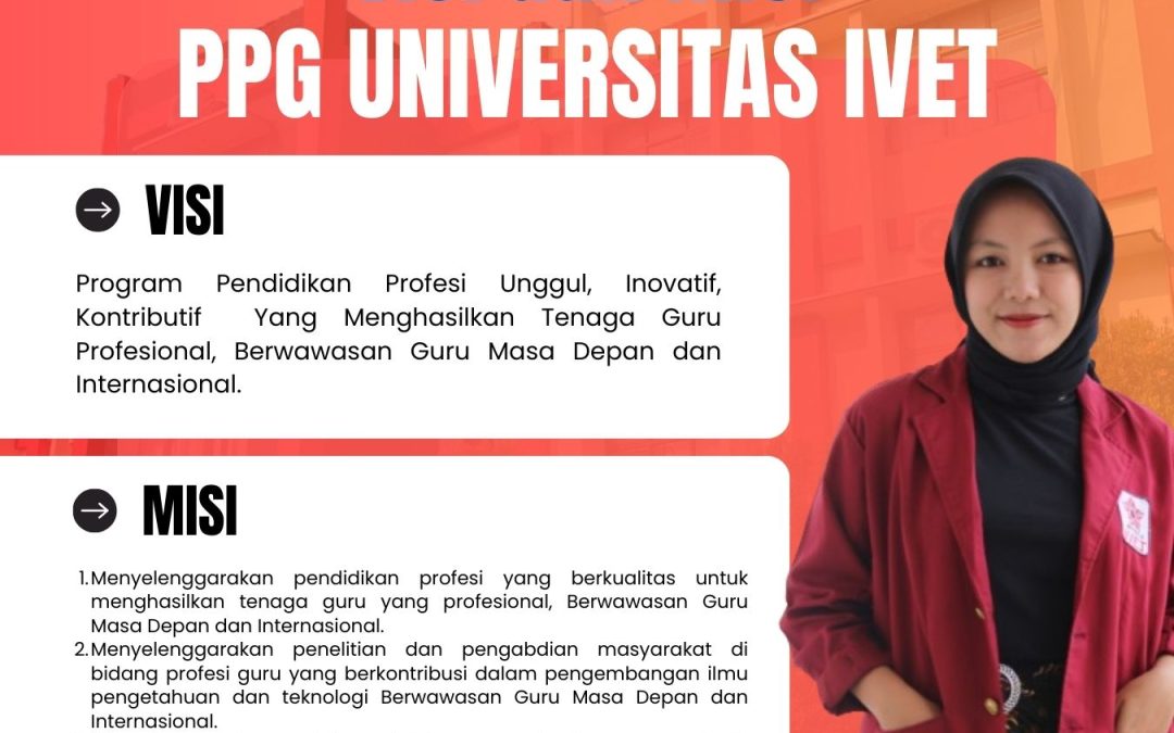 Visi dan Misi PPG Universitas Ivet